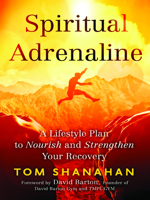 Title details for Spiritual Adrenaline by Tom Shanahan - Available